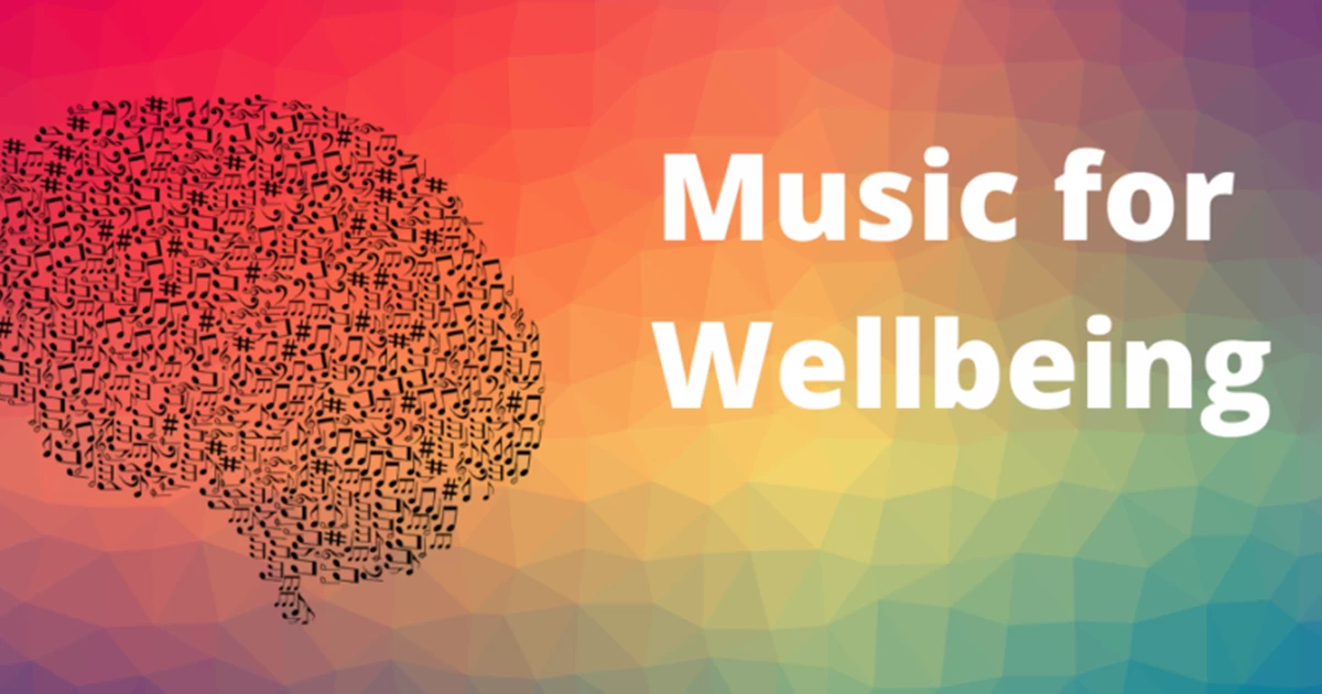 Music for wellbeing graphic
